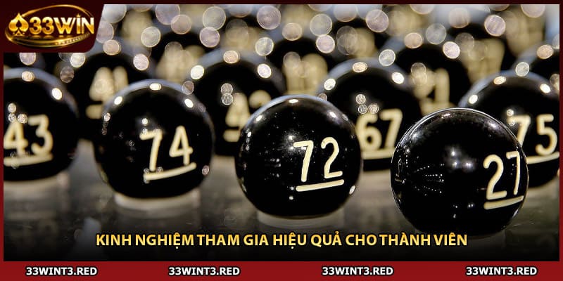 Kinh nghiệm tham gia hiệu quả cho thành viên